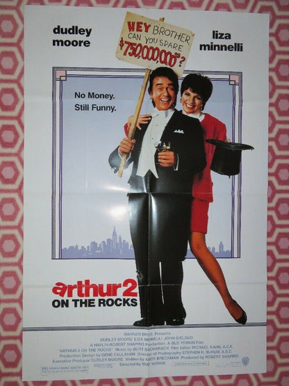 ARTHUR 2 ON THE ROCKS US ONE SHEET POSTER DUDLEY MOORE LIZA MINNELLI