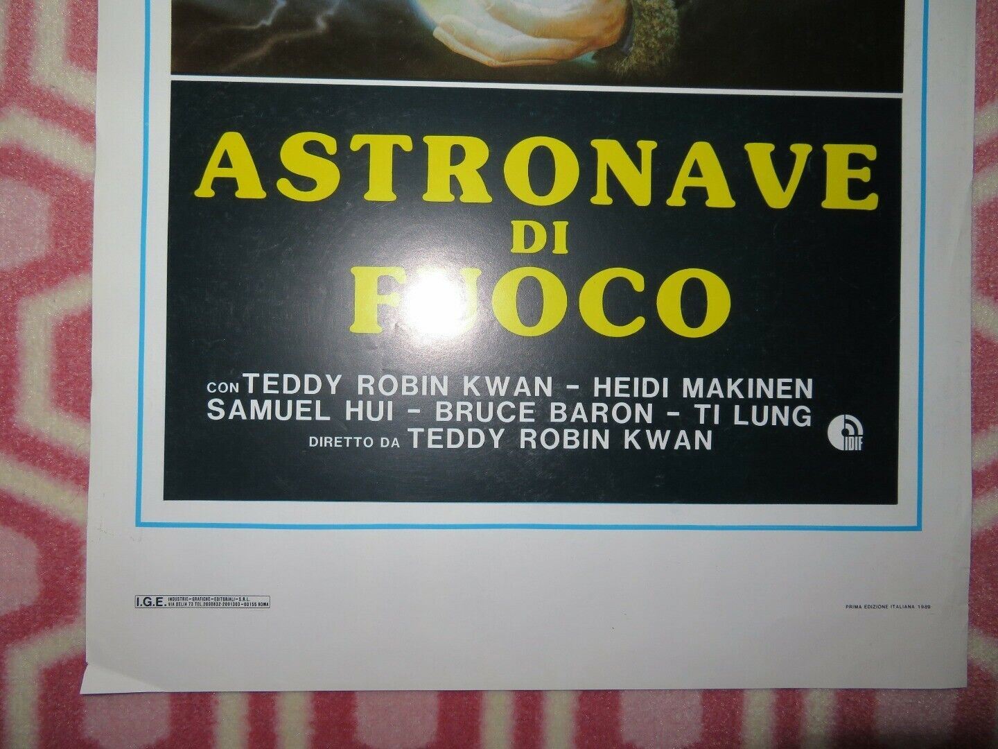 ASTRONAVE DI FUOCO ITALIAN LOCANDINA (27.5"x13") POSTER TESSY ROBIN KWAN 1989