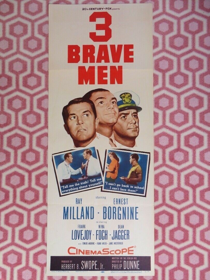 3 BRAVE MEN US INSERT (14"x 36") POSTER RAY MILLAND ERNEST BORGNINE 1956 - Rendezvous Cinema