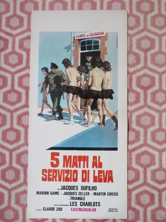 5 MATTI AL SERVIZO DI LEVA/The Five Crazy Boys ITALIAN LOCANDINA (27.5"x13") '71 - Rendezvous Cinema