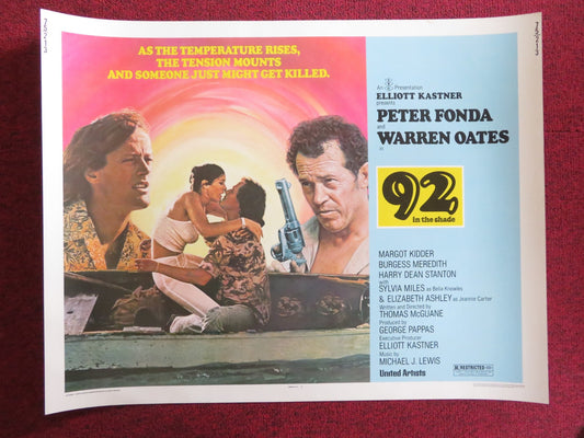 92 IN THE SHADE US HALF SHEET (22"x 28") POSTER PETER FONDA WARREN OATES 1975 - Rendezvous Cinema