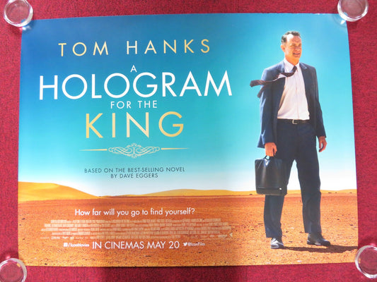 A HOLOGRAM FOR THE KING UK QUAD (30"x 40") ROLLED POSTER TOM HANKS O. ELBA 2016 - Rendezvous Cinema