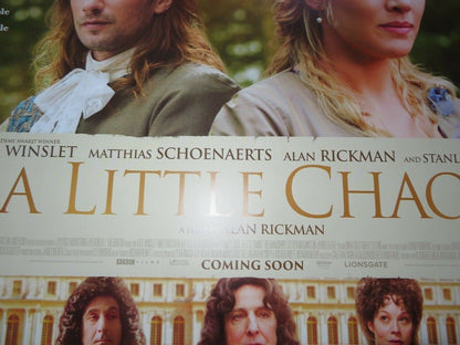 A LITTLE CHAOS QUAD (30"x 40") ROLLED POSTER KATE WINSLET MATTHIA SCHOENAERTO - Rendezvous Cinema