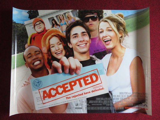 ACCEPTED UK QUAD (30"x 40") ROLLED POSTER JOHAN HILL JUSTIN LONG B LIVELY 2006 - Rendezvous Cinema