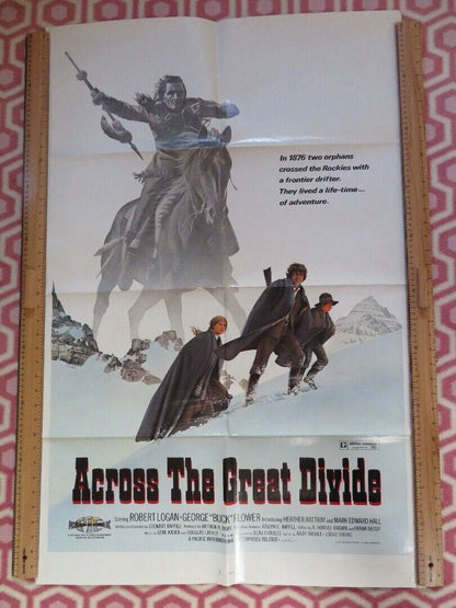 ACROSS THE GREAT DIVIDE US ONE SHEET POSTER ROBERT LOGAN 1976 - Rendezvous Cinema