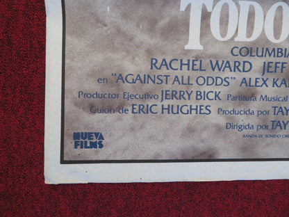 AGAINST ALL ODDS FOLDED SPANISH POSTER RACHEL WARD JEFF BRIDGES 1984 - Rendezvous Cinema