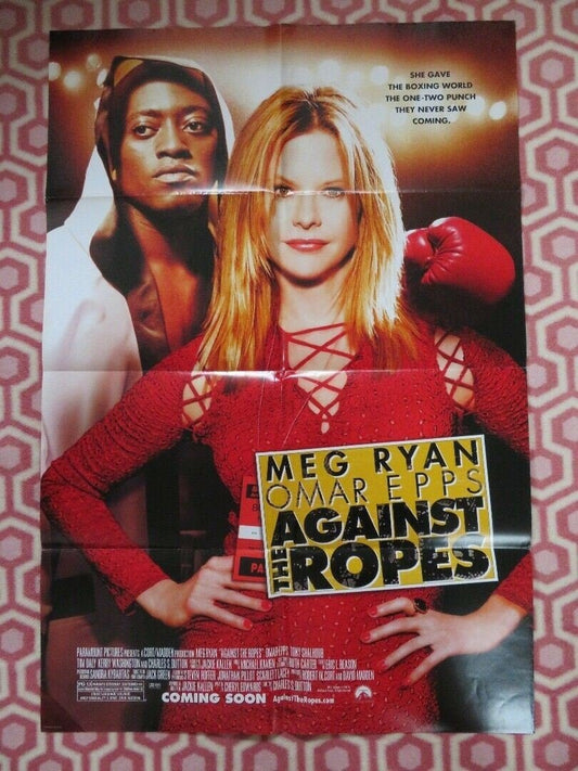 AGAINST THE ROPES US ONE SHEET POSTER MEG RYAN OMAR EPPS 2003 - Rendezvous Cinema