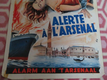 ALERTE A L'ARSENAL/ Fiamme sulla laguna BELGIUM (21.5"x 14") POSTER 1951 - Rendezvous Cinema