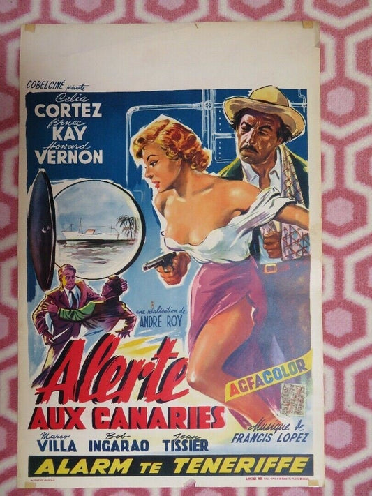 ALERTE AUX CANARIES BELGIUM (21.5"x 14) POSTER CELIA CORTEZ BRUCE KAY 1956 - Rendezvous Cinema