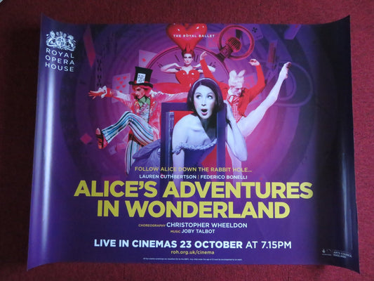 ALICE'S ADVENTURES IN WONDERLAND UK QUAD (30"x 40") ROLLED POSTER ROH 2017 - Rendezvous Cinema