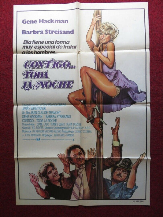 ALL NIGHT LONG FOLDED ARGENTINA POSTER GENE HACKMAN BARBRA STREISAND 1981