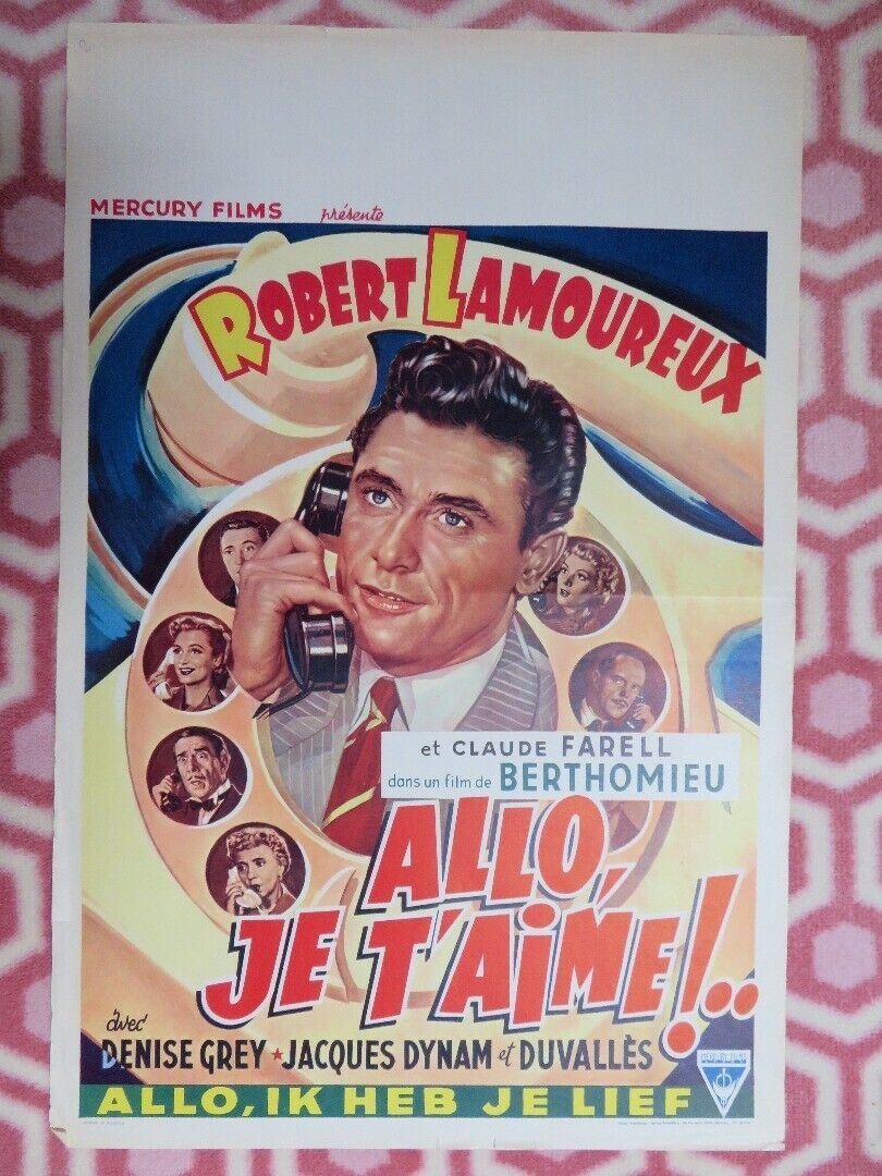 ALLO, JE T'AIME! BELGIUM (22"x 14.5) POSTER ROBERT LAMOUREUX CLAUDE FARELL 1952