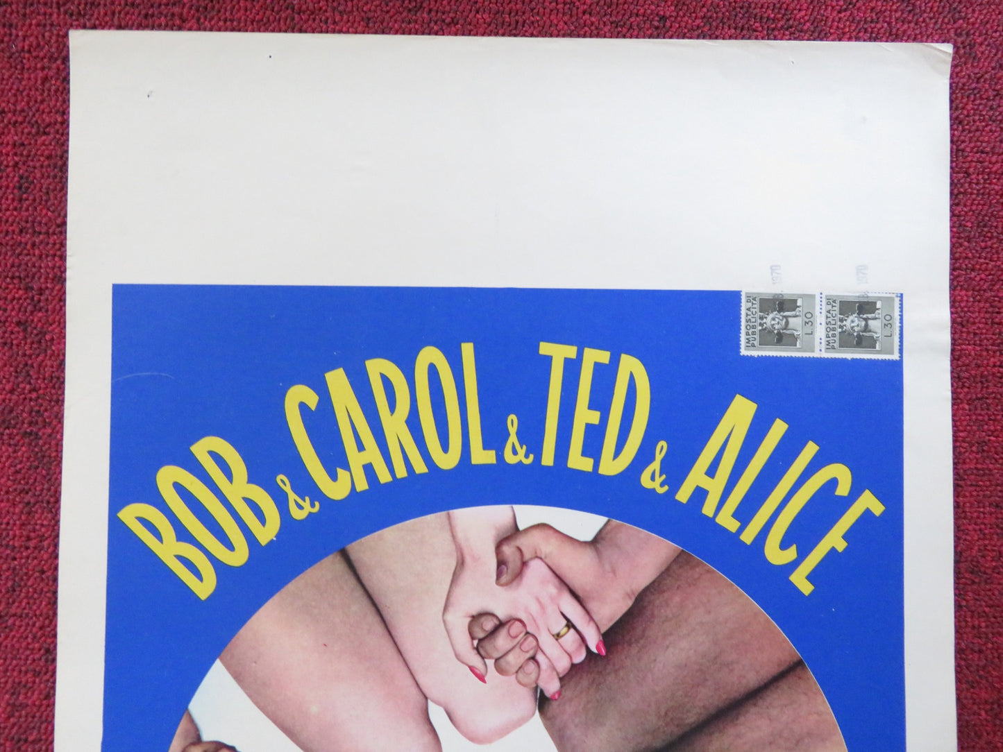 BOB & CAROL & TED & ALICE ITALIAN LOCANDINA POSTER ELLIOTT GOULD D. CANNON 1970