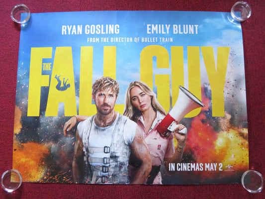 FALL GUY - A UK QUAD ROLLED POSTER RYAN GOSLING EMILY BLUNT 2024