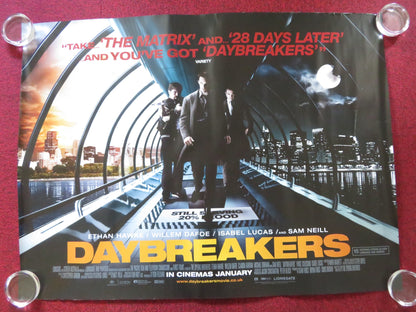 DAYBREAKERS - B UK QUAD ROLLED POSTER ETHAN HAWKE SAM NEILL 2009