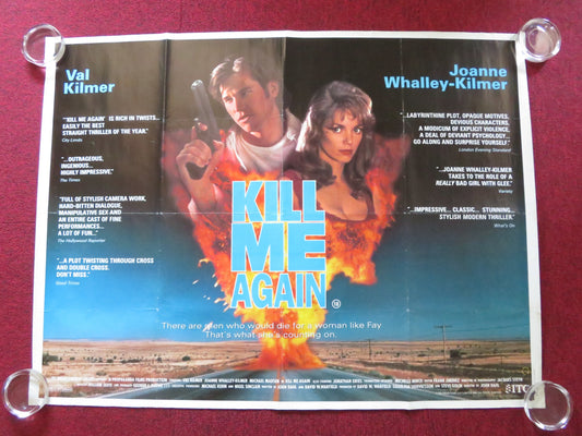 KILL ME AGAIN UK QUAD ROLLED POSTER VAL KILMER JOANNE WHALLEY 1989