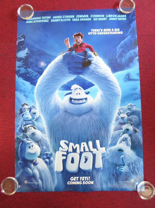 SMALL FOOT US ONE SHEET ROLLED POSTER CHANNING TATUM JAMES CORDEN 2018