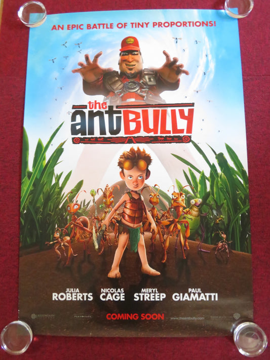 THE ANT BULLY - A US ONE SHEET ROLLED POSTER JULIA ROBERTS NICOLAS CAGE 2006