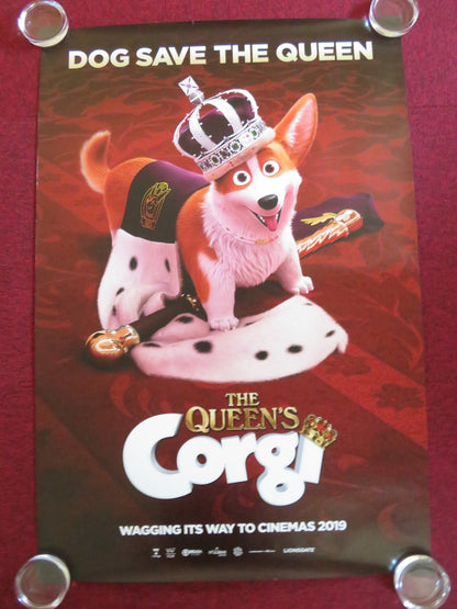 THE QUEEN'S CORGI US ONE SHEET ROLLED POSTER RUSTY SHACKLEFORD JO WYATT 2019