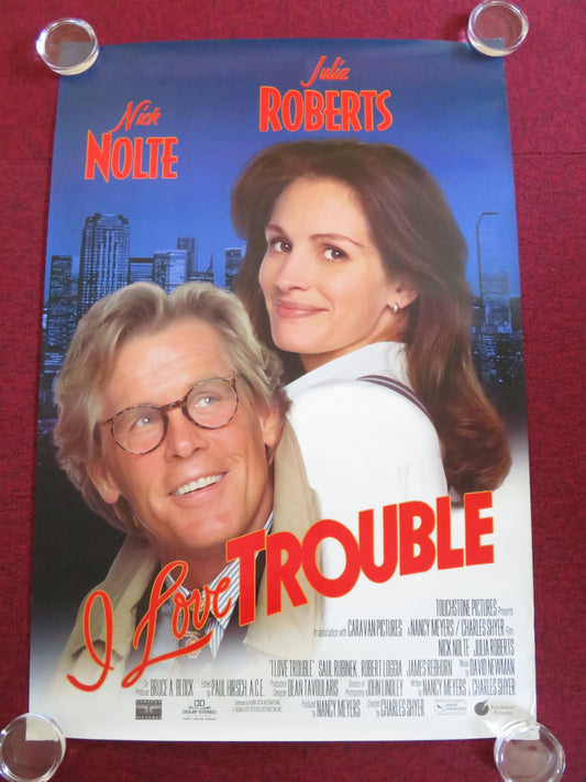 I LOVE TROUBLE US ONE SHEET ROLLED POSTER NICK NOLTE JULIA ROBERTS 1994