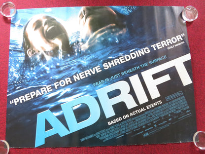 ADRIFT UK QUAD ROLLED POSTER SUSAN MAY PRATT RICHARD SPEIGHT JR. 2006