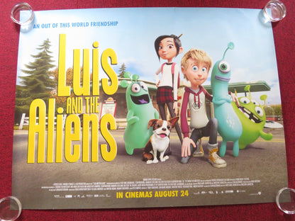 LUIS AND THE ALIENS UK QUAD ROLLED POSTER CALLUM MALONEY DERMOT MAGENNIS 2018