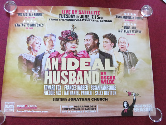 AN IDEAL HUSBAND UK QUAD ROLLED POSTER EDWARD FOX SUSAN HAMPSHIRE 2018