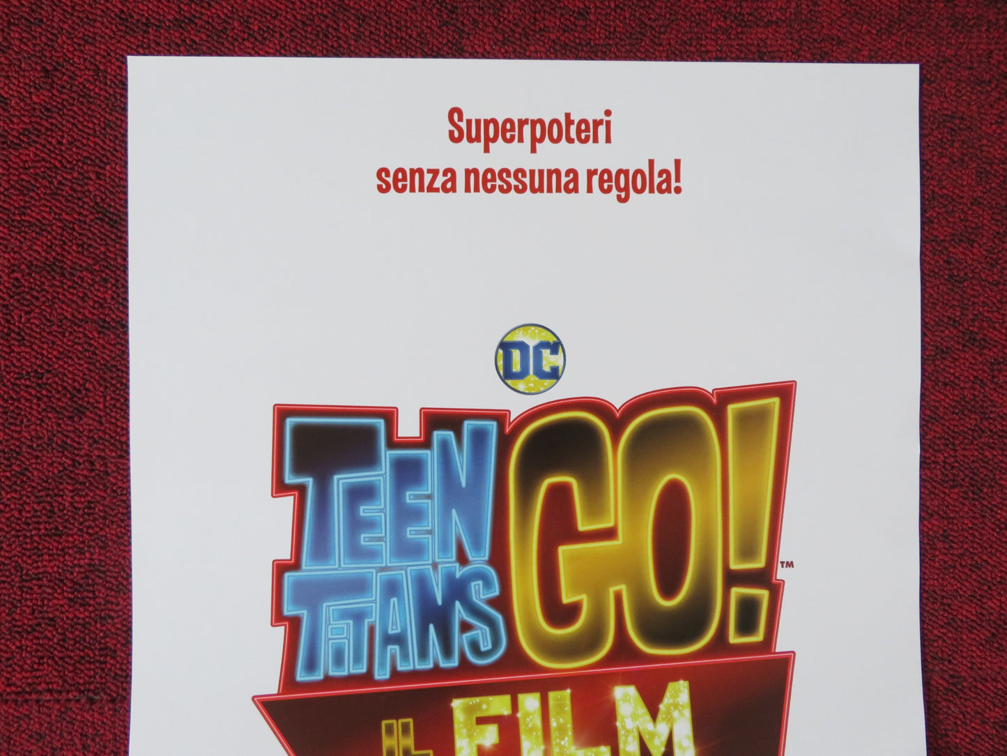 TEEN TITANS GO! TO THE MOVIES ITALIAN LOCANDINA POSTER GREG CIPES 2018