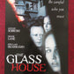 THE GLASS HOUSE VHS VIDEO POSTER DIANE LANE LEELEE SOBIESKI 2001