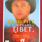 SEVEN YEARS IN TIBET VHS POSTER ROLLED BRAD PITT DAVID THEWLIS 1997