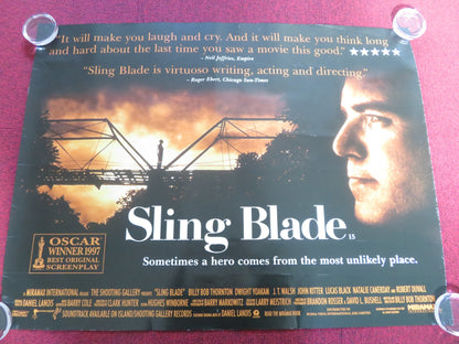 SLING BLADE UK QUAD ROLLED POSTER BILLY BOB THORNTON DWIGHT YOKHAM 1996