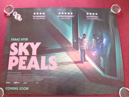 SKY PEALS UK QUAD ROLLED POSTER FARAZ AYUB NATALIE GAVIN 2023