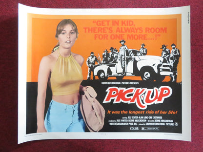 PICK-UP US HALF SHEET (22"x 28") POSTER JILL SENTER ALAN LONG 1975