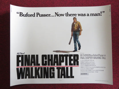 FINAL CHAPTER WALKING TALL US HALF SHEET (22"x 28") POSTER BO SVENSON 1977