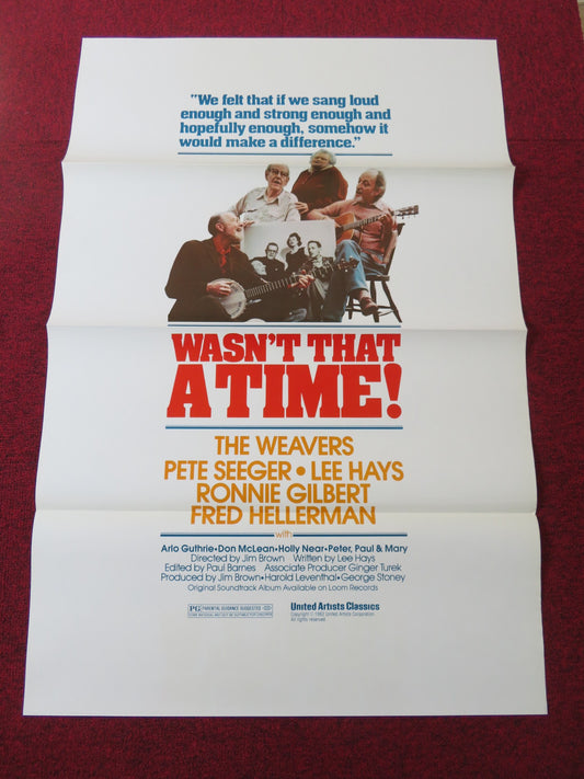 THE WEAVERS: WASN'T THAT A TIME US TRI FOLDED ONE SHEET ROLLED POSTER 1982