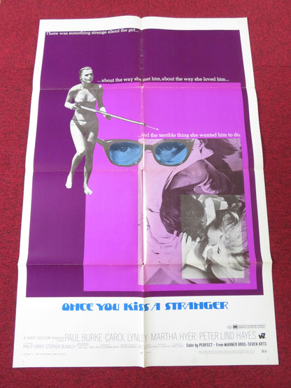 ONCE YOU KISS A STRANGER... FOLDED US ONE SHEET POSTER PAUL BURKE C. LYNLEY 1969