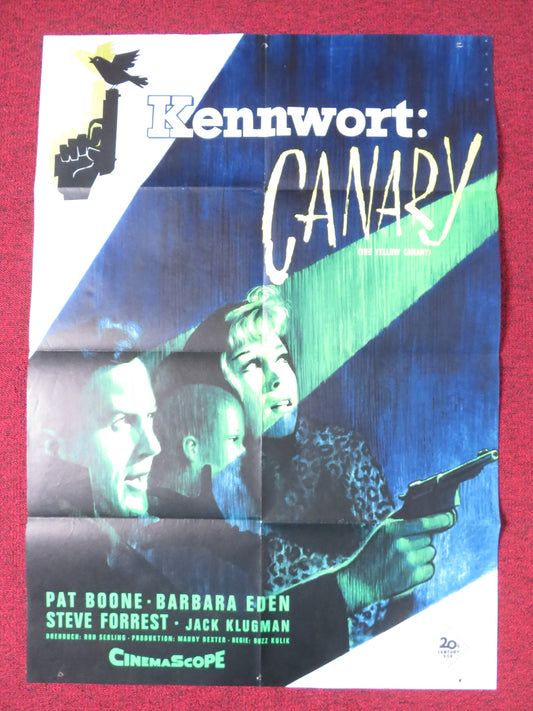 THE YELLOW CANARY GERMAN A1 POSTER FOLDED PAT BOONE BARBARA EDEN 1963