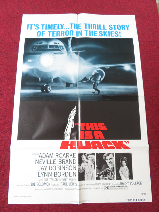 THIS IS A HIJACK FOLDED US ONE SHEET POSTER ADAM ROARKE NEVILLE BRAND 1973