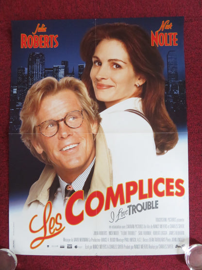 I LOVE TROUBLE FRENCH POSTER ROLLED NICK NOLTE JULIA ROBERTS 1994