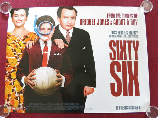 SIXTY SIX - B UK QUAD ROLLED POSTER EDDIE MARSAN HELENA BONHAM CARTER 2006