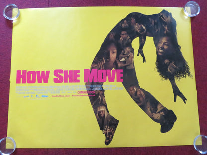 HOW SHE MOVE UK QUAD ROLLED POSTER TRE ARMSTRONG BOYD BANKS 2007