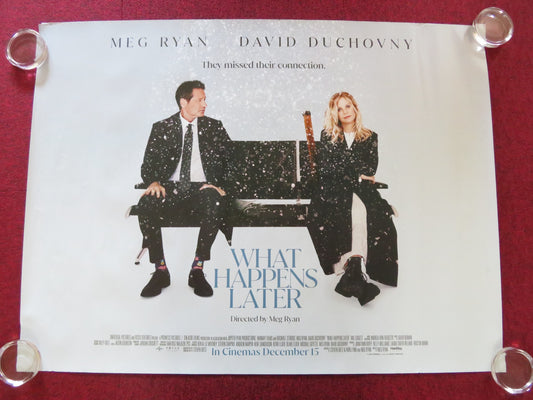 WHAT HAPPENS LATER UK QUAD ROLLED POSTER MEG RYAN DAVID DUCHOVNY 2023