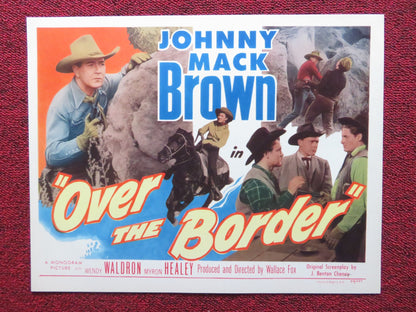 OVER THE BORDER US LOBBY CARD FULL SET JOHNNY MACK BROWN WENDY WALDRON 1950