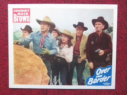 OVER THE BORDER US LOBBY CARD FULL SET JOHNNY MACK BROWN WENDY WALDRON 1950