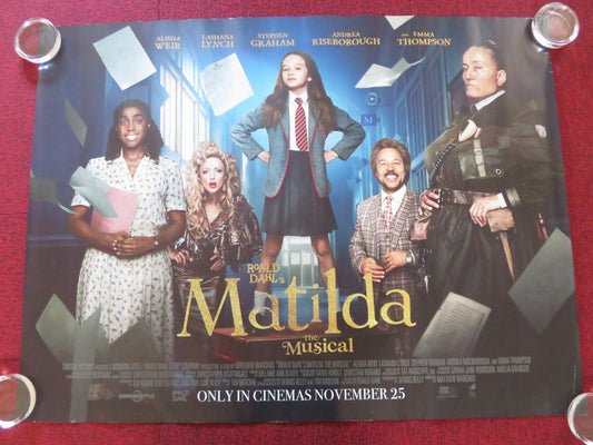 MATILDA: THE MUSICAL UK QUAD ROLLED POSTER ALISHA WEIR EMMA THOMPSON 2022