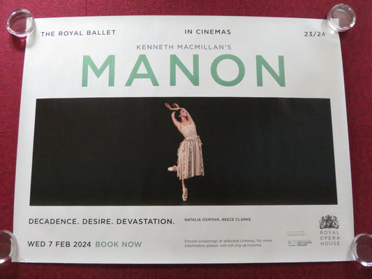 THE ROYAL BALLET: MANON UK QUAD ROLLED POSTER OSIPOVA ROYAL OPERA HOUSE 2024