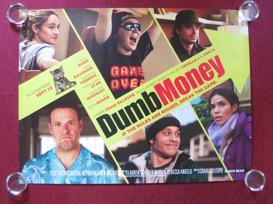 DUMB MONEY UK QUAD ROLLED POSTER PAUL DANO PETE DAVIDSON 2023