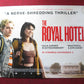 THE ROYAL HOTEL UK QUAD ROLLED POSTER JULIA GARNER JESSICA HENWICK 2023