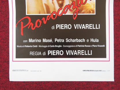 PROVOCAZIONE ITALIAN LOCANDINA POSTER MOANA POZZI MARINO MASE 1988