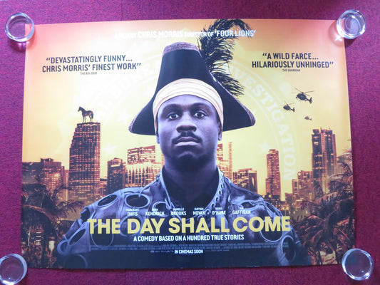 THE DAY SHALL COME UK QUAD ROLLED POSTER ANDREL MCPHERSON MILES ROBINS 2019